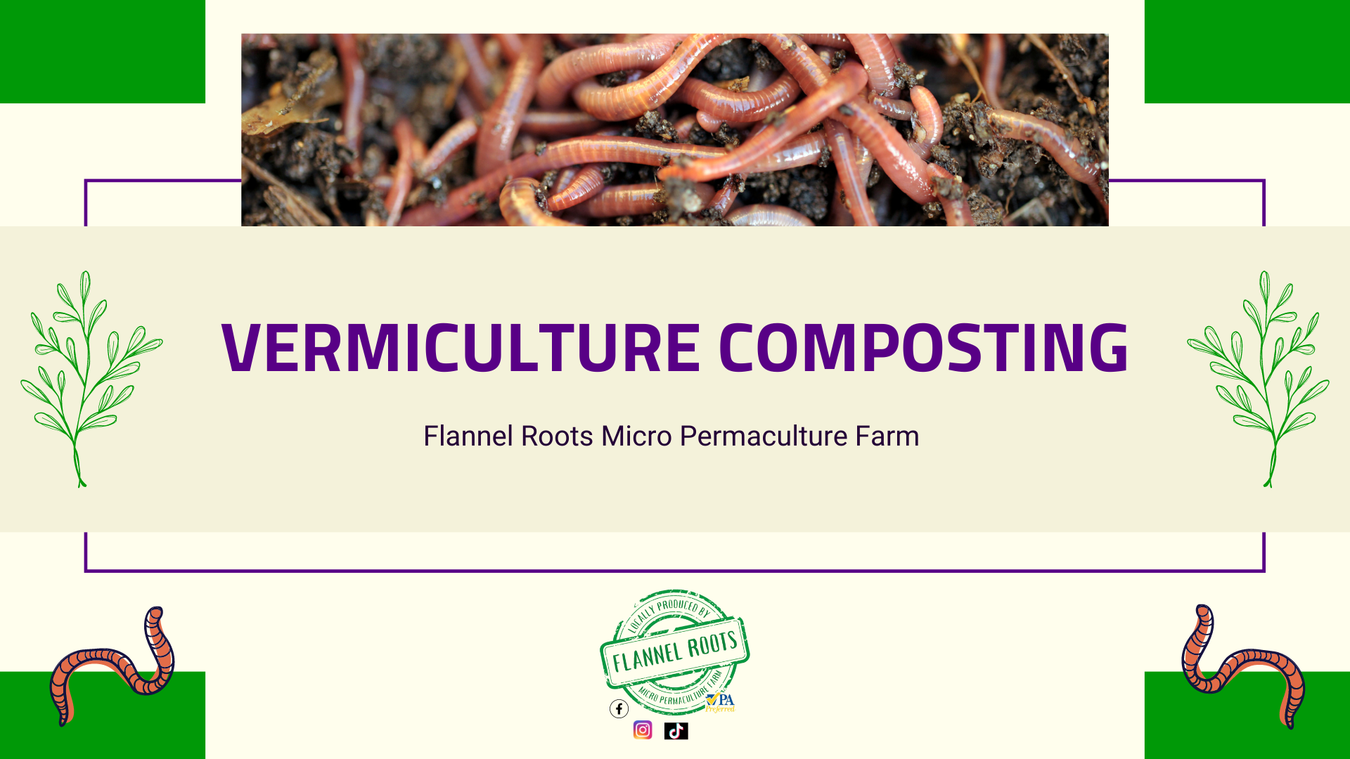 Verm Herds! - At Home Vermiculture Composting